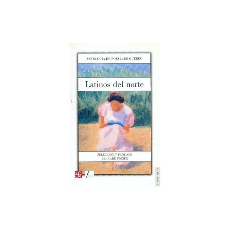 Latinos del norte: antología de poesía de Quebec