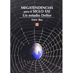 Megatendencias para el siglo XXI: un estudio Delfos