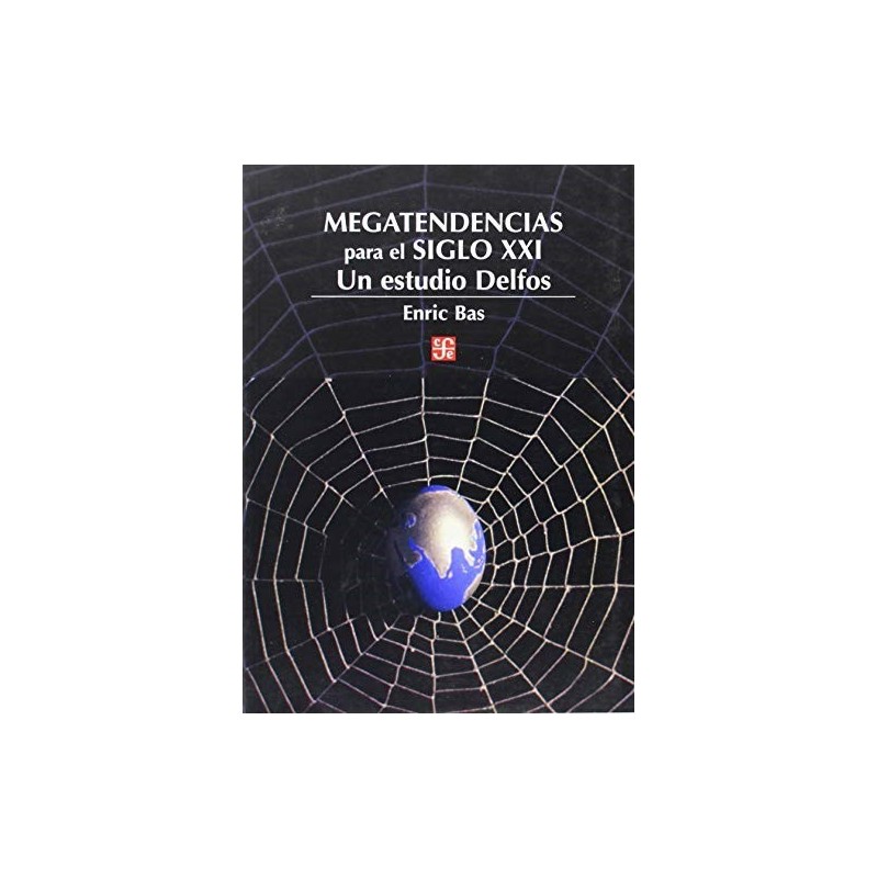 Megatendencias para el siglo XXI: un estudio Delfos