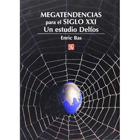 Megatendencias para el siglo XXI: un estudio Delfos