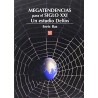 Megatendencias para el siglo XXI: un estudio Delfos