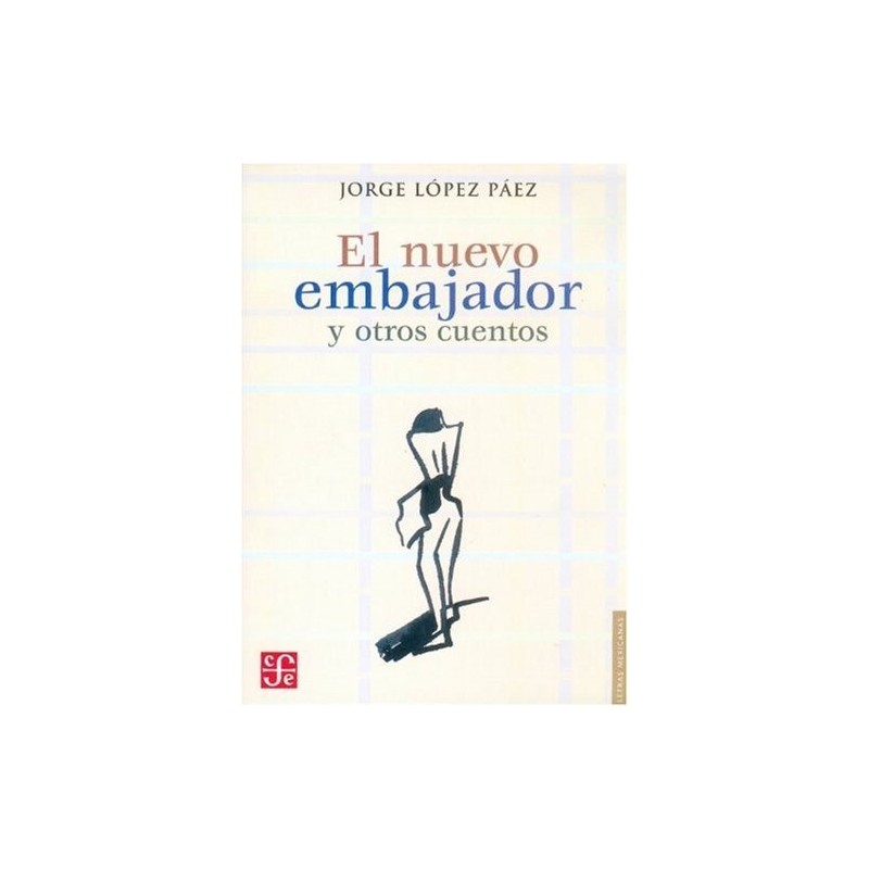 El nuevo embajador y otros cuentos