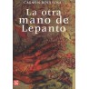 La otra mano de Lepanto