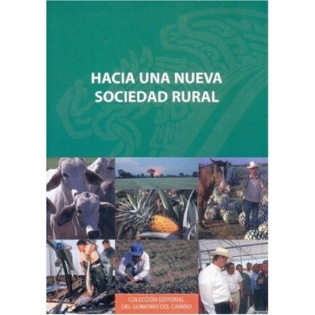 Hacia una nueva sociedad rural