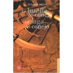 La huella del conejo & La saga del conejo