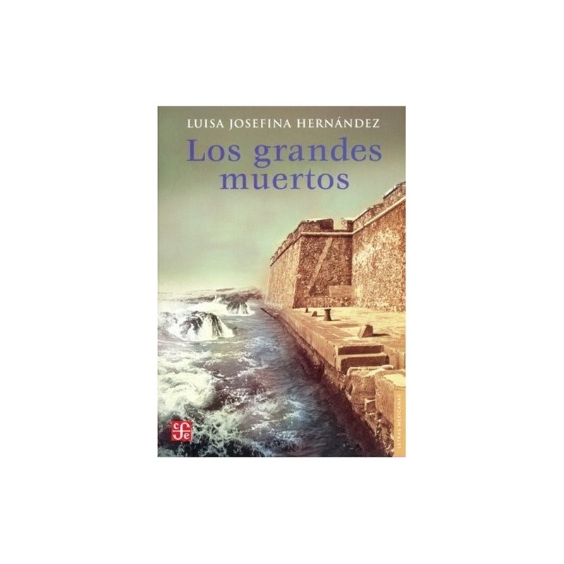 Los grandes muertos