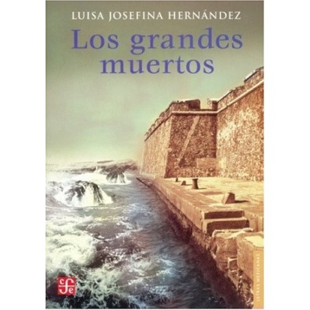 Los grandes muertos