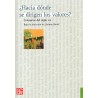 ¿Hacia dónde se dirigen los valores?: Coloquios del siglo XXI