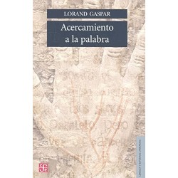 Acercamiento a la palabra