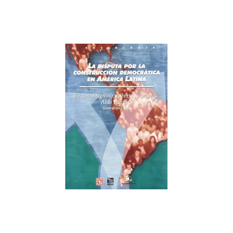 La disputa por la construcción democrática en América Latina