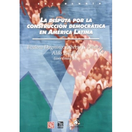 La disputa por la construcción democrática en América Latina