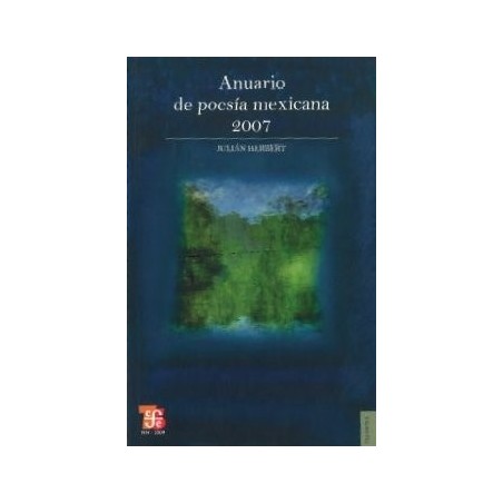 Anuario de poesía mexicana 2007