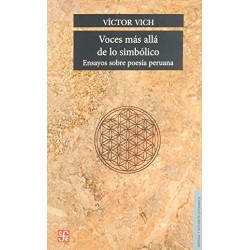 Voces más allá de lo simbólico: ensayos sobre poesía peruana