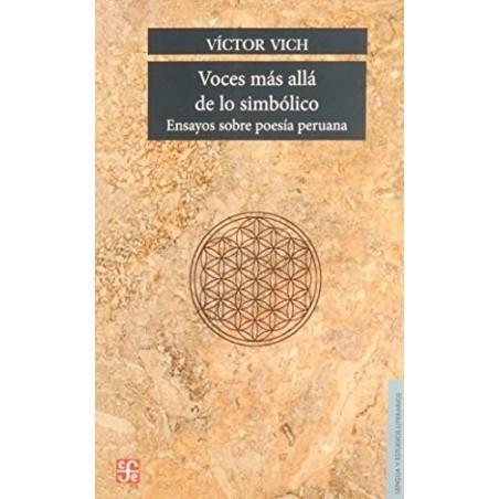 Voces más allá de lo simbólico: ensayos sobre poesía peruana