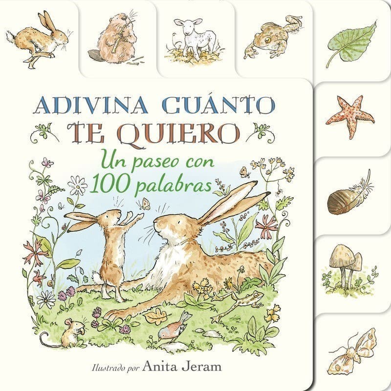 Adivina cuánto te quiero. Un paseo con 100 letras
