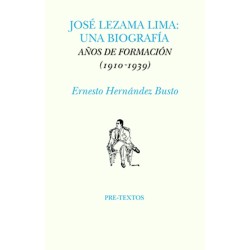 José Lezama Lima: Una biografía
