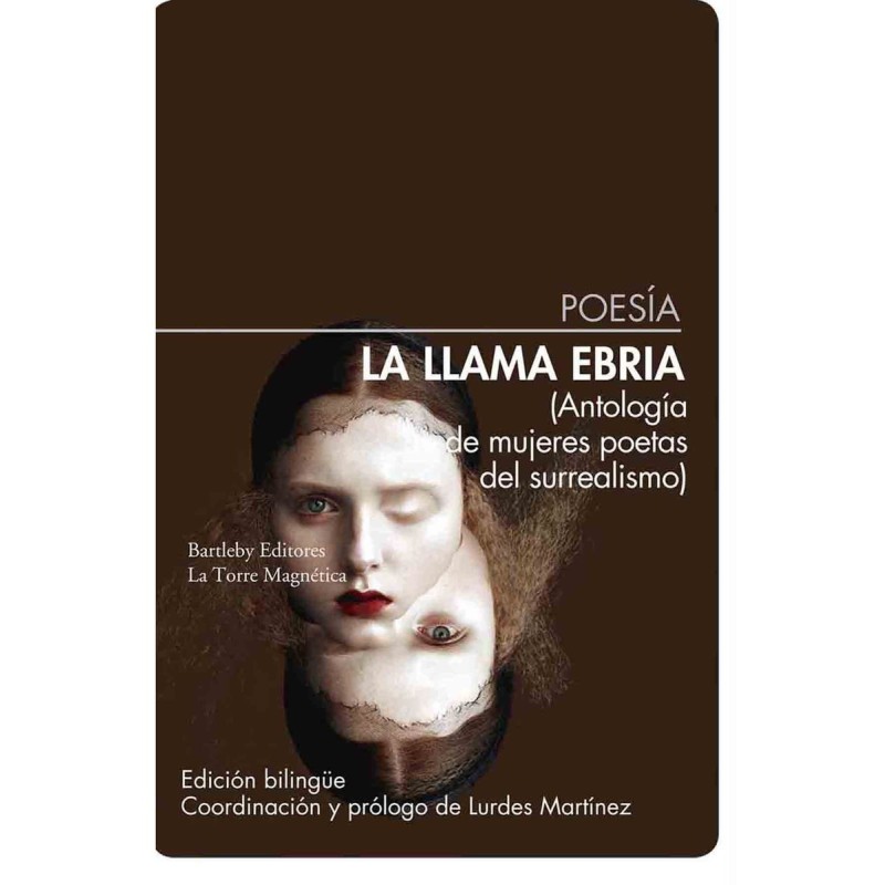 La llama ebria. Antología de mujeres poe