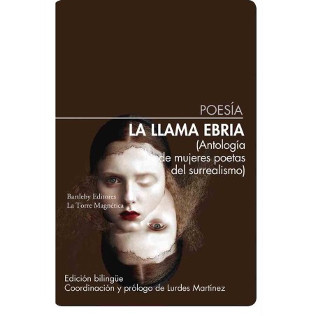 La llama ebria. Antología de mujeres poe