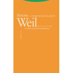 La agonía de una civilización y otros escritos de Marsella