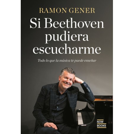 Si Bethoven pudiera escucharme