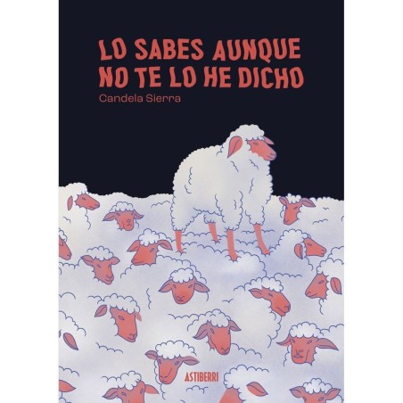 Lo sabes aunque no te lo he dicho