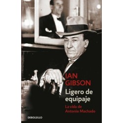 Ligero de equipaje: la vida de Antonio Machado