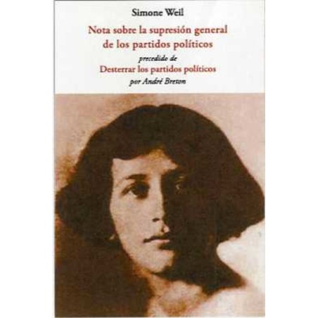Nota sobre la supresión general de los partidos políticos